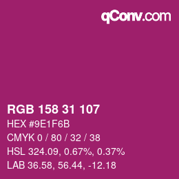 颜色代码: RGB 158 31 107 | qconv.com