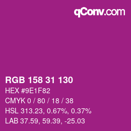 Color code: RGB 158 31 130 | qconv.com