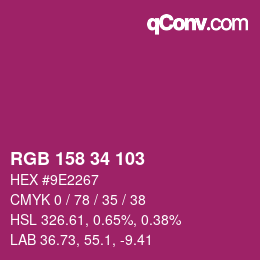 Color code: RGB 158 34 103 | qconv.com