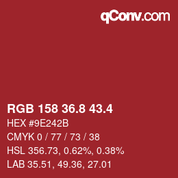 カラーコード: RGB 158 36.8 43.4 | qconv.com
