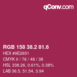 カラーコード: RGB 158 38.2 81.6 | qconv.com