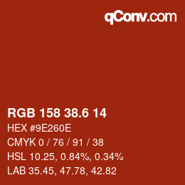 カラーコード: RGB 158 38.6 14 | qconv.com