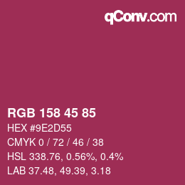 Color code: RGB 158 45 85 | qconv.com