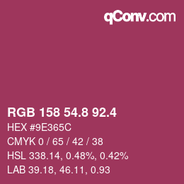 カラーコード: RGB 158 54.8 92.4 | qconv.com