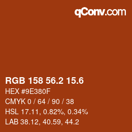 カラーコード: RGB 158 56.2 15.6 | qconv.com