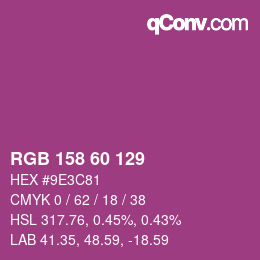 カラーコード: RGB 158 60 129 | qconv.com