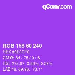 カラーコード: RGB 158 60 240 | qconv.com
