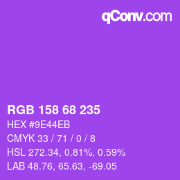 Color code: RGB 158 68 235 | qconv.com