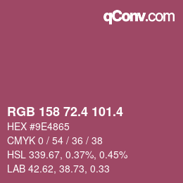 カラーコード: RGB 158 72.4 101.4 | qconv.com