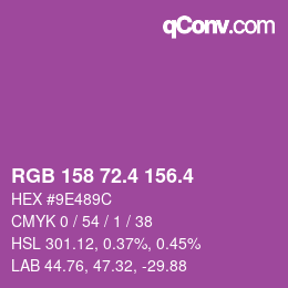 カラーコード: RGB 158 72.4 156.4 | qconv.com