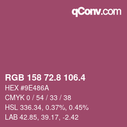 カラーコード: RGB 158 72.8 106.4 | qconv.com