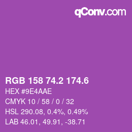 カラーコード: RGB 158 74.2 174.6 | qconv.com