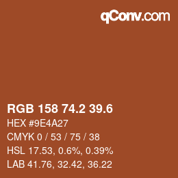 カラーコード: RGB 158 74.2 39.6 | qconv.com