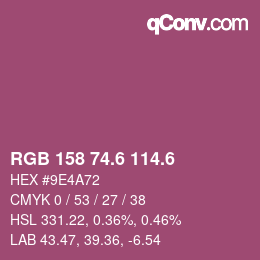 カラーコード: RGB 158 74.6 114.6 | qconv.com