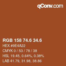 カラーコード: RGB 158 74.6 34.6 | qconv.com