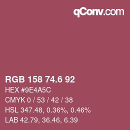 カラーコード: RGB 158 74.6 92 | qconv.com