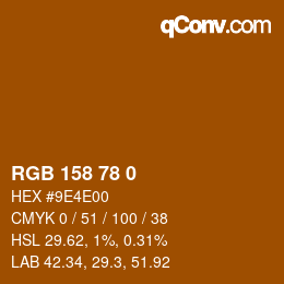 Color code: RGB 158 78 0 | qconv.com