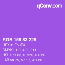 颜色代码: RGB 158 83 228 | qconv.com