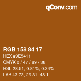 Farbcode: RGB 158 84 17 | qconv.com