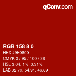 カラーコード: RGB 158 8 0 | qconv.com