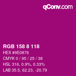 Color code: RGB 158 8 118 | qconv.com