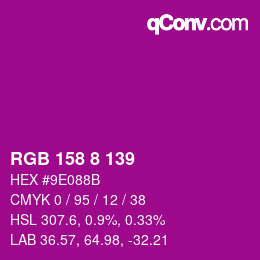 カラーコード: RGB 158 8 139 | qconv.com
