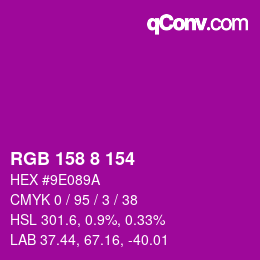 Color code: RGB 158 8 154 | qconv.com