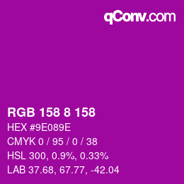 カラーコード: RGB 158 8 158 | qconv.com