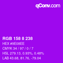 Color code: RGB 158 8 238 | qconv.com