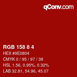 Color code: RGB 158 8 4 | qconv.com