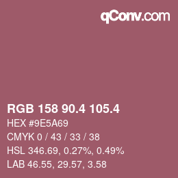 カラーコード: RGB 158 90.4 105.4 | qconv.com