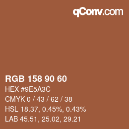 カラーコード: RGB 158 90 60 | qconv.com