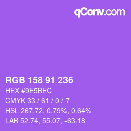 颜色代码: RGB 158 91 236 | qconv.com