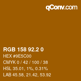 Color code: RGB 158 92.2 0 | qconv.com