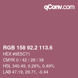 カラーコード: RGB 158 92.2 113.6 | qconv.com