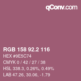 カラーコード: RGB 158 92.2 116 | qconv.com