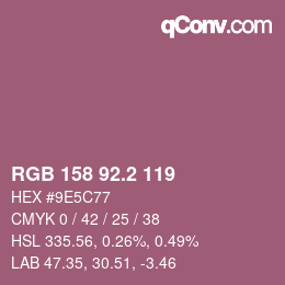 カラーコード: RGB 158 92.2 119 | qconv.com