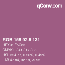 カラーコード: RGB 158 92.6 131 | qconv.com