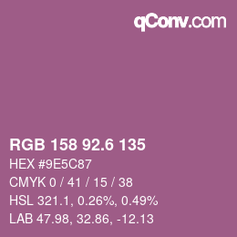 カラーコード: RGB 158 92.6 135 | qconv.com