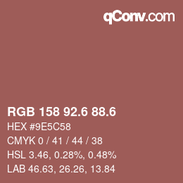 カラーコード: RGB 158 92.6 88.6 | qconv.com
