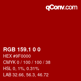 Color code: RGB 159.1 0 0 | qconv.com