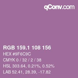 カラーコード: RGB 159.1 108 156 | qconv.com