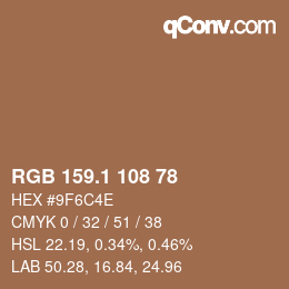 カラーコード: RGB 159.1 108 78 | qconv.com