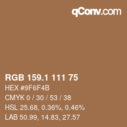 カラーコード: RGB 159.1 111 75 | qconv.com