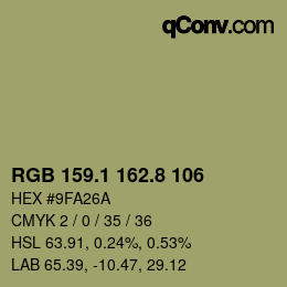 カラーコード: RGB 159.1 162.8 106 | qconv.com