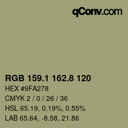 Farbcode: RGB 159.1 162.8 120 | qconv.com