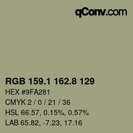 カラーコード: RGB 159.1 162.8 129 | qconv.com