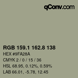 カラーコード: RGB 159.1 162.8 138 | qconv.com