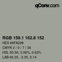 カラーコード: RGB 159.1 162.8 152 | qconv.com