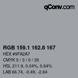 Farbcode: RGB 159.1 162.8 167 | qconv.com